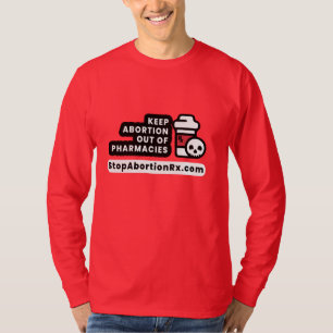 「保中絶アウト」ロングスリーブT型StopOrphationRx Tシャツ