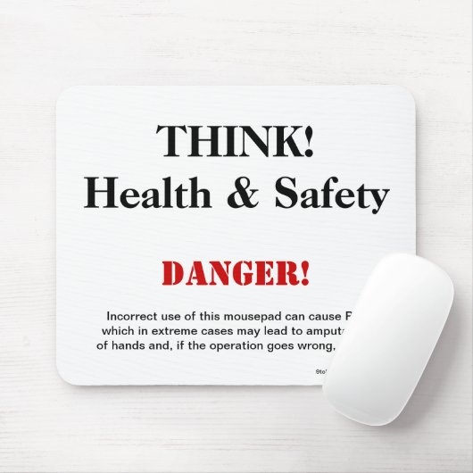 保健及び安全性の冗談の警告標識を考えて下さい マウスパッド (マウス)