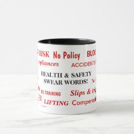 保健及び安全性はおもしろいな不敬な言葉を迷惑に マグカップ