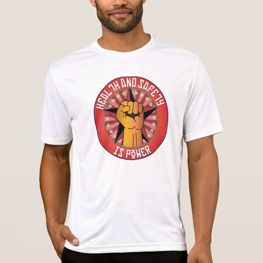 保健及び安全性は力です Tシャツ (正面)
