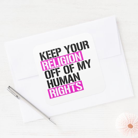 保君の宗教は僕の人権に反する スクエアシール (封筒)