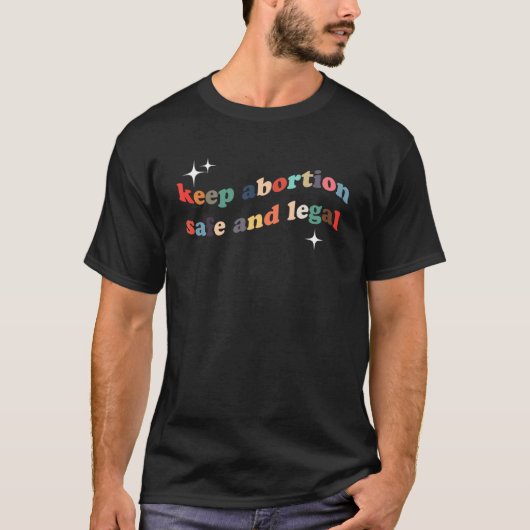 保妊娠中絶の安全と法的女性の権利Pro Ab Tシャツ (正面)