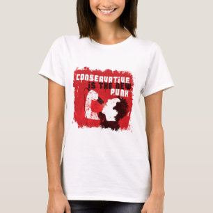 保守主義者は新しいパンクです Tシャツ