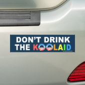 保守的な「Don't Drink The Koolaid」ステッカー バンパーステッカー (車上)