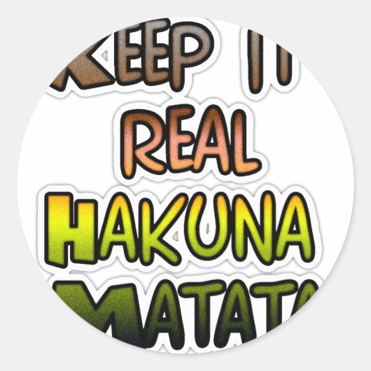 保感動的It実在 Hakuna Matata ラウンドシール (正面)
