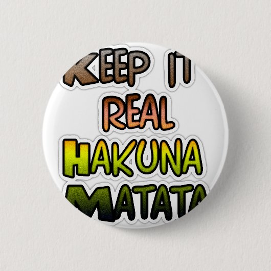保感動的It実在 Hakuna Matata 缶バッジ (正面)