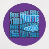 保漕ぎ – ROE ROE投票を開く ラベル (デザイン2)