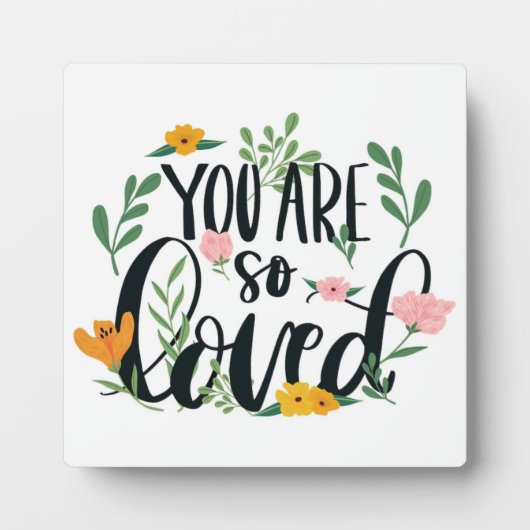 保育園の名言 あなたはとても愛されている フォトプラーク (正面)