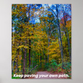 保自分のパスを舗装する森林のパスのポスター ポスター (正面)