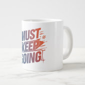 「保行く：日々のモチベーション・マグ」 ジャンボコーヒーマグカップ (正面右)