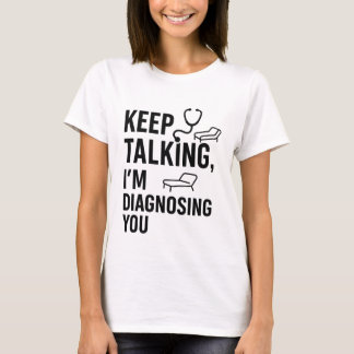 保診断してる | おもしろい心理 Tシャツ