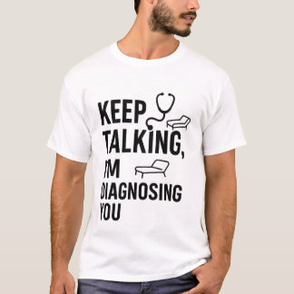 保診断してる | おもしろい心理 Tシャツ