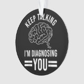 保話す引用文ギフトの診断おもしろい中 オーナメント (正面)