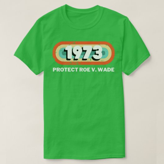 保護ローVウェイド1973 Tシャツ (デザイン正面)