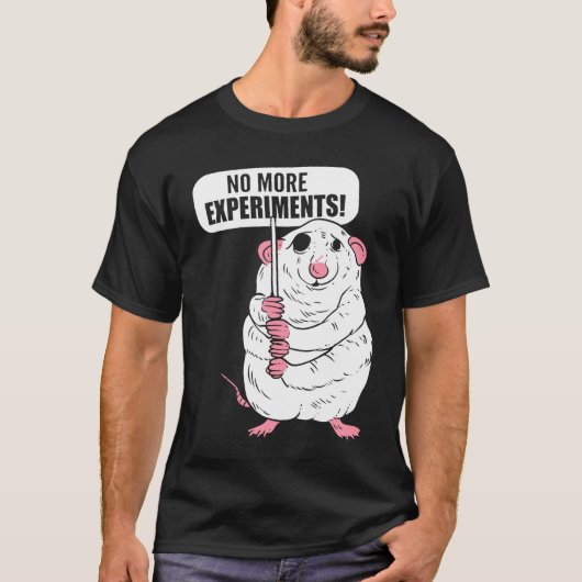 保護活動家や生態学者による実験は終了 Tシャツ (正面)