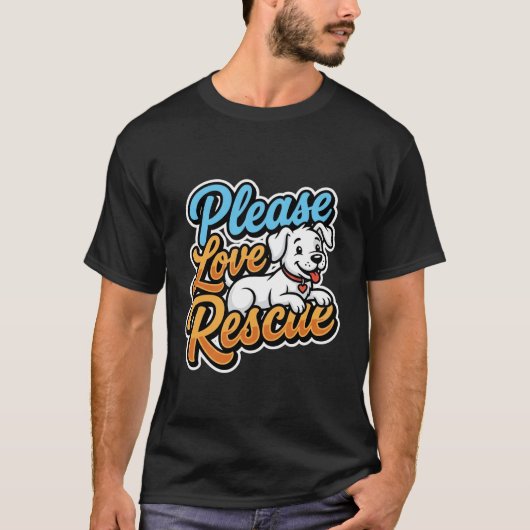 保護犬を愛してほしい Tシャツ (正面)