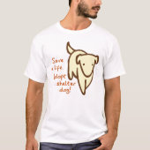 保護犬を迎えて命を救おう ペット愛好家Tシャツ Tシャツ (正面)