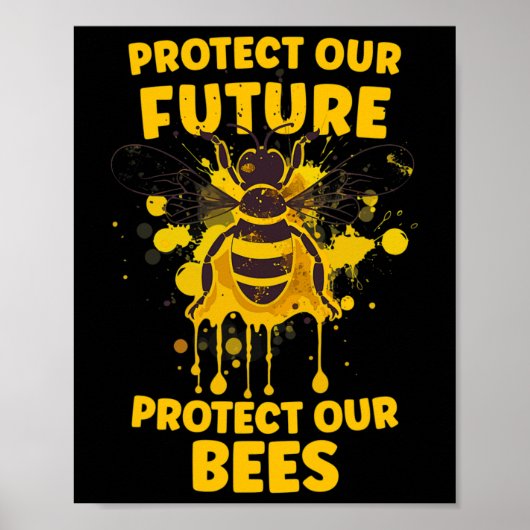 保護Our Bees - Earth Day Bee Guy認識度 ポスター (正面)