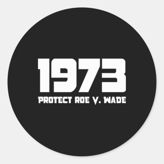 保護Roe V 1973ウェイド ラウンドシール (正面)