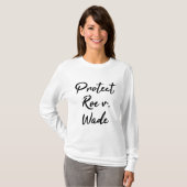 保護Roe V. Wade Pro Choice Tシャツ (正面フル)