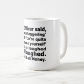 保釈金 コーヒーマグカップ (正面右)