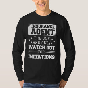 保険募集人が唯一のImiの見張り Tシャツ