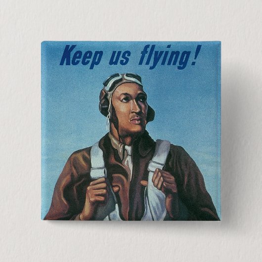 保飛んでいる～Tuskeege Airman 缶バッジ (正面)