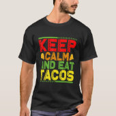 保食べCalmと Tacos 3 Tシャツ (正面)
