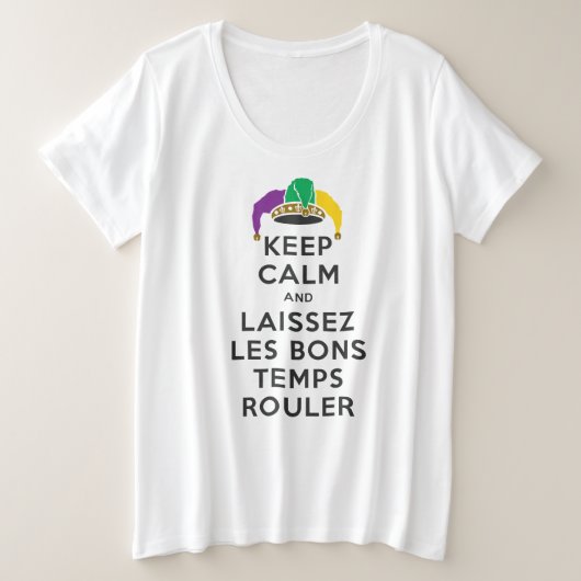 保CALMとLAISSEZ LES BONGTEMPS ROULER プラスサイズTシャツ (デザイン正面)