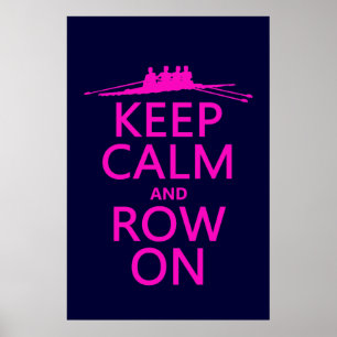 保CalmとRow On (任意の色を選択) ポスター