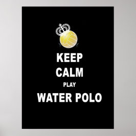 保Calm遊 Water Polo Poster - Black ポスター