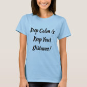 保Calm & 保 Your Distance Tシャツ (正面)