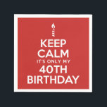 保Calm 40th Birthday Napkins スタンダードカクテルナプキン<br><div class="desc">Calm保 It's Only My 40th Birthday napkins with a candle icon.40素晴らしマイルストン誕生日パーティーの為に。パニックに陥る必要はない、我々は祝40年だ。40歳素晴らしの誕生日パーティーのパーティー装飾！</div>