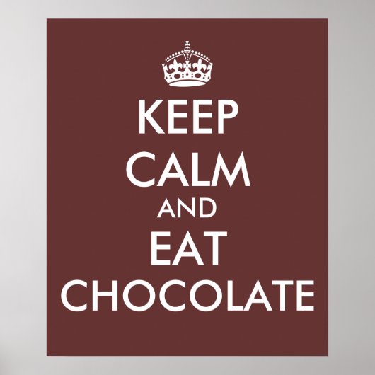 保Calm and食べ Chocolateポスタテンプレート ポスター (正面)