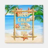 保Calm And Aloha On マグネット (正面)