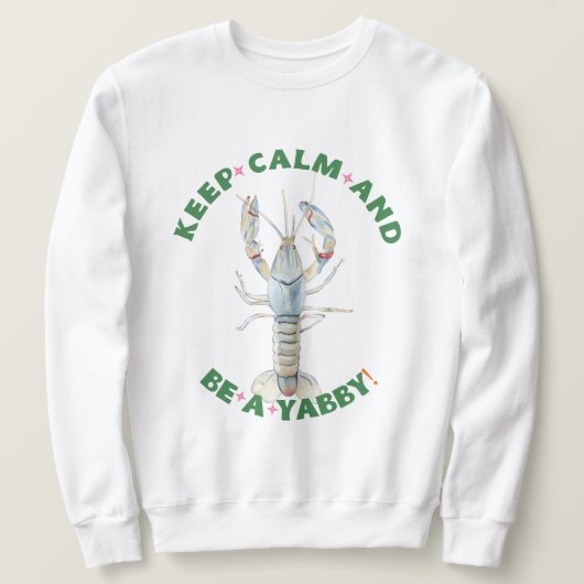 保CALM AND BE A YABBY"メンズTシャツ – おもしろい&ボー スウェットシャツ (デザイン正面)