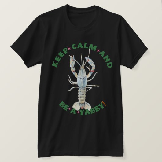保CALM AND BE A YABBY"メンズTシャツ – おもしろい&ボー Tシャツ (デザイン正面)