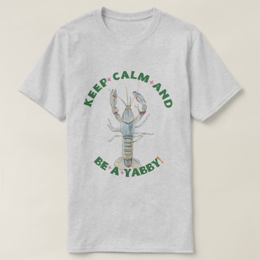 保CALM AND BE A YABBY"メンズTシャツ – おもしろい&ボー Tシャツ (デザイン正面)