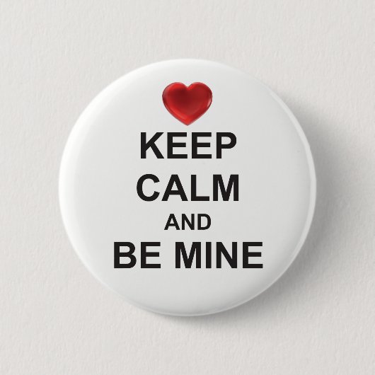 保CALM and BE MINE (ハートロゴ付き)バッジ 缶バッジ (正面)