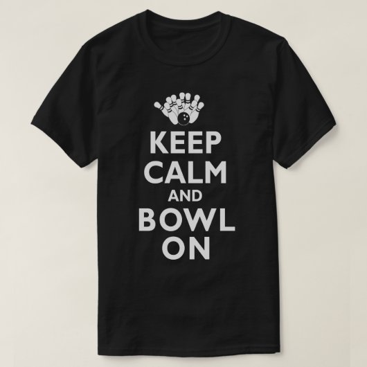 保Calm and Bowl Onボーリングボウリングをする人、 クリケットの投手 Tシャツ (デザイン正面)