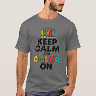 保Calm And Color On – ペイおもしろいント・ギフト Tシャツ