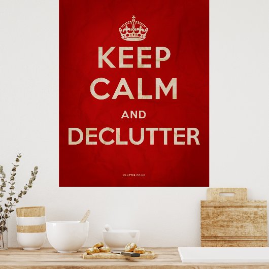 「保Calm and  Declutter」ポスター ポスター (キッチン)