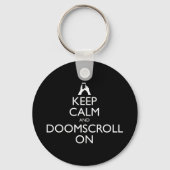 保Calm And Doomscroll On キーホルダー (正面)