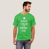 保Calm and Drink Onおもしろい - St. Patrickシャツ Tシャツ (正面フル)