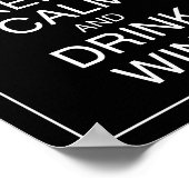 保Calm and Drink Wine Artポスタープリント ポスター (角)