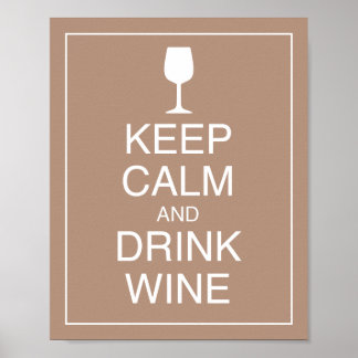 保Calm and Drink Wine Artポスタープリント ポスター