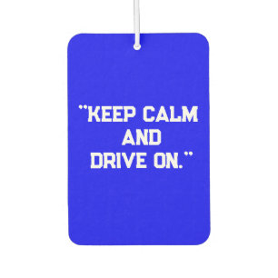 「保Calm and Drive On」やる気を起こさせる車 カーエアーフレッシュナー