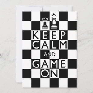 保CALM AND GAME ON – チェス
