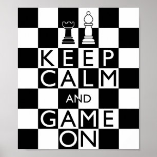 保CALM AND GAME ON – チェス ポスター