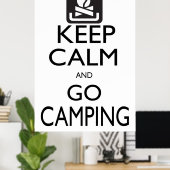保Calm and Go Camping ポスター (ホームオフィス)
